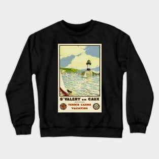 St. Valery en Caux - Sailing Travel Poster Crewneck Sweatshirt